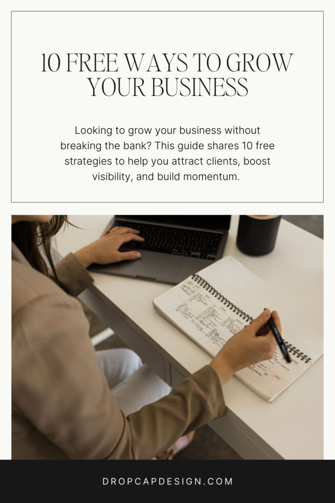 Free Ways to Grow Your Business by Drop Cap Design